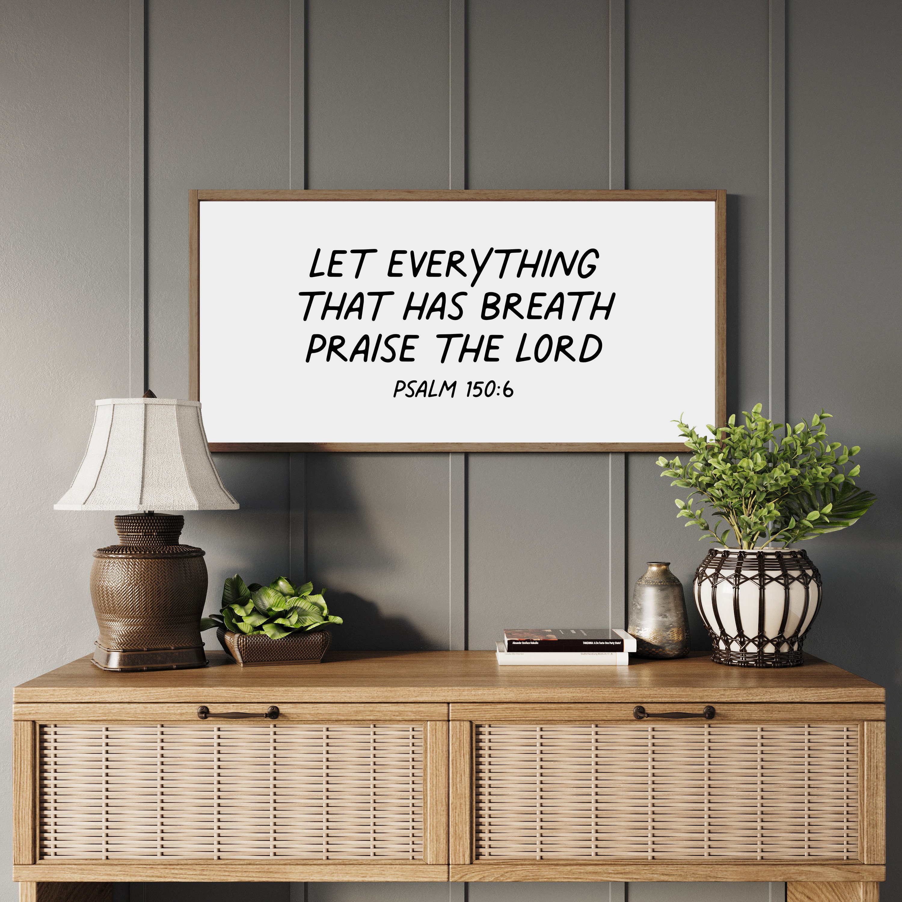 Psalm 150:6 Framed Scripture Wood Sign, Let Everything Praise the Lord ...