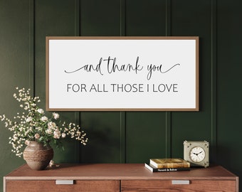 Thank you for all those I love sign, living room wall decor, family sign, wall decor for home, wall hanging for living room, wood signs
