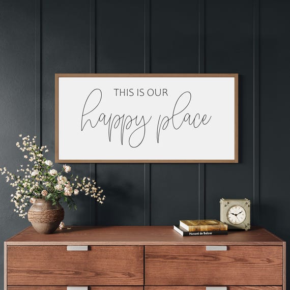 this is our happy place sign, wood signs for home, farmhouse wall decor for living room, entry way sign, sign for above couch, family room