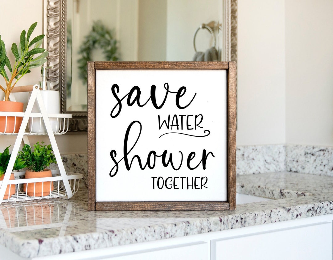 Funny Bathroom Sign | Bathroom Wall Decor | Save Water Shower Together ...