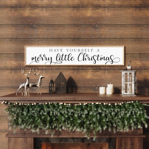 Christmas sign, Christmas wall decor, wood framed signs, have yourself a merry little Christmas, farmhouse Christmas, holiday signs