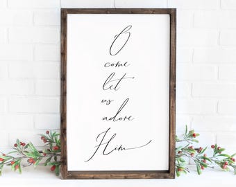 O come let us adore Him sign, wooden christmas signs, Christmas decor, Christmas wood signs, framed wood signs, farmhouse wall decor