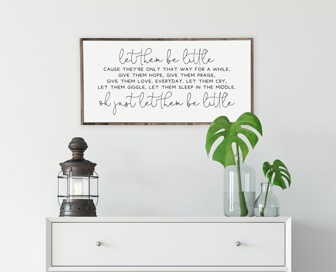 Let Them Be Little Signbaby Room Decornursery Wall Etsy