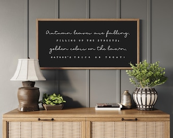 Autumn Leaves Are Falling Wooden Sign, Fall Quote Wall Decor