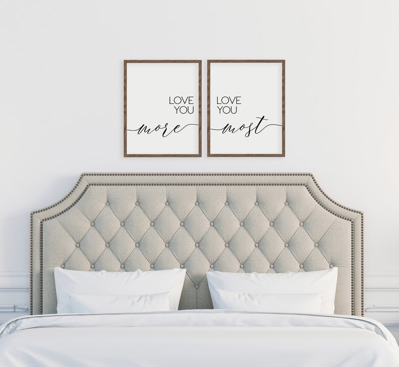 master bedroom wall decor over the bed, love you more love you most, bedrooms signs, bedroom wall art, love you more sign, set of two