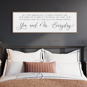 Bedroom Wood Sign: You and Me, Everyday - Handmade USA