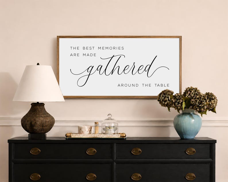 the best memories are made gathered around the table sign, dining room wall decor, kitchen sign, kitchen wall decor, farmhouse kitchen decor image 1