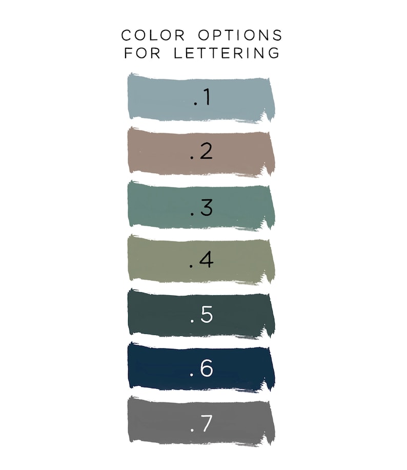 May include: Color options for lettering. Seven color swatches are shown in a vertical column, from light blue to gray. Each swatch is labeled with a number from 1 to 7.