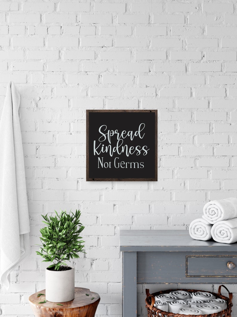Spread Kindness Not Germs Sign Bathroom Signs Sign for Guest Etsy
