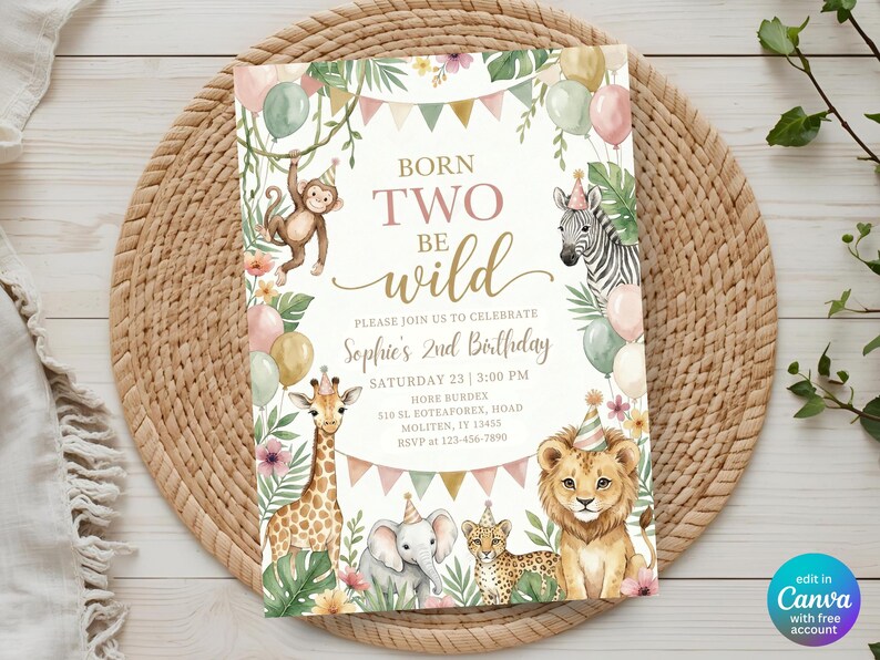 May include: A rectangular birthday invitation card featuring watercolor illustrations of a monkey, zebra, giraffe, elephant, leopard, and lion wearing party hats. The text reads BORN TWO BE WILD, Sophie's 2nd Birthday, and event details.