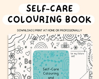 Digital Self-care Colouring Book | Activity Book | Anxitey | Self-care | Mental Health | Mindfulness | Positive Reminders | PDF Download