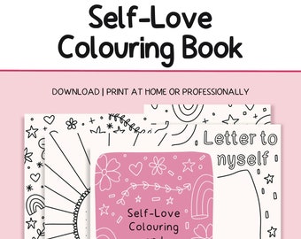 Digital Self-love Colouring Book | Activity Book | Self-Love | Mental Health | Anxiety | Mindfulness | Positive Reminders | PDF Download