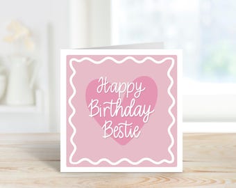 Happy Birthday Bestie Card | Bestie Birthday Card | Square Card | Bestie Birthday Gift | Pink Heart Birthday Card | Best Friend Birthday