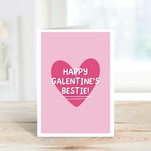 Glückliche Galentine's Bestie-Karte | Valentinstag Karte für Freund | A6 Karte | Freundschaftskarte | Galentine es Day Geschenk | Bester Freund-Karte