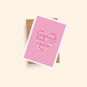 Du bist die beste Person aller Zeiten Karte | Bestie Karte | A6 Karte | Bester Freund Karte | Freund-Karte | Freundin Karte | Beste Person Geschenk
