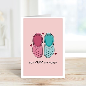 You croc my world kaart | Valentijnsdagkaart | A6-kaart | Jubileumkaart | Kaart met grappige woordspeling | Vriendje, vrouw, echtgenoot, vriendin