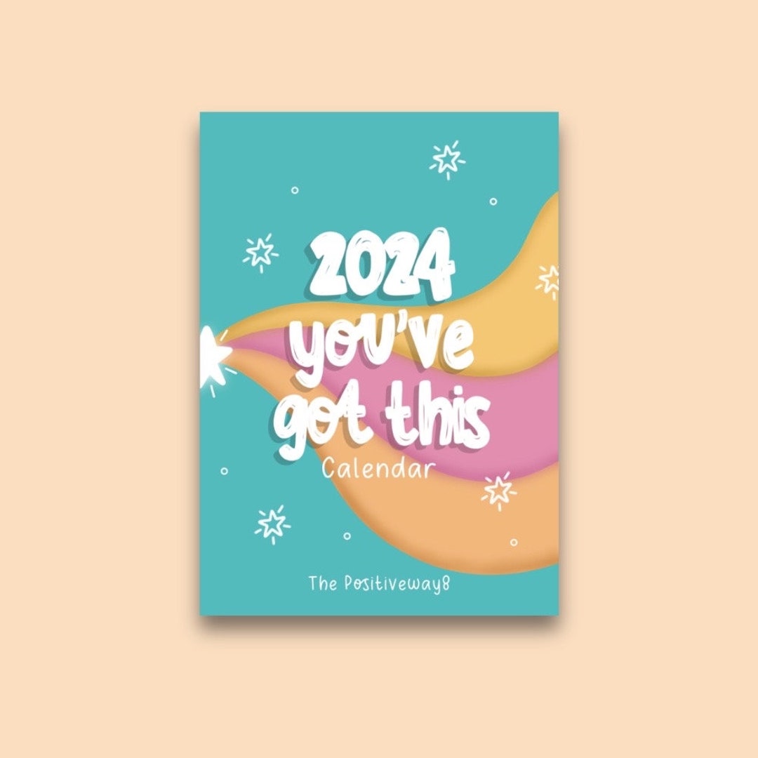 Digital 2024 calendar you got this a4 wall calendar positive etsy