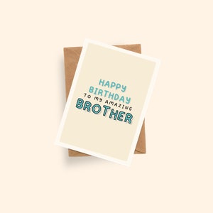 Feliz cumpleaños a mi increíble tarjeta de hermano / Tarjeta de feliz cumpleaños / Tarjeta A6 / Tarjetas para hermano / Tarjeta de hermano increíble / Tarjeta de hermano