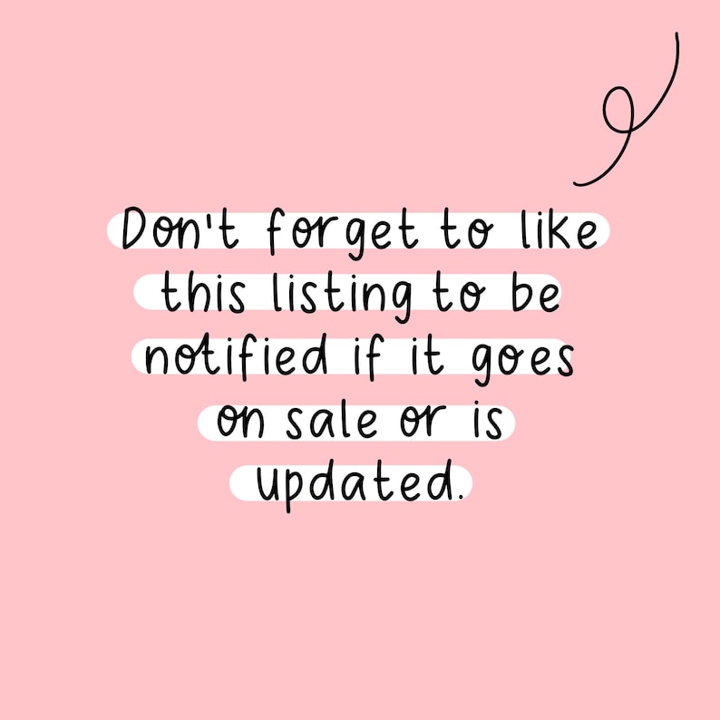 May include: Pink background with white text that reads "Don't forget to like this listing to be notified if it goes on sale or is updated."