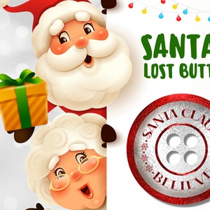 Santa&#39;s Lost Button | Santa Claus BELIEVE | Sublimation Template | Digital Download