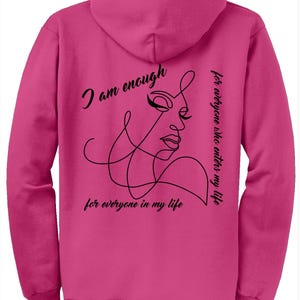 I Am Enough Full Zip Hoodie Women&#39;s Hoodie