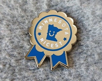 Minnesota Nice Hard Enamel Pin