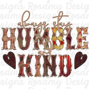 Humble And Kind PNG, Sublimation PNG, TShirt Design, Design Download, Sublimation Designs Download, Retro Sublimation, Country Western