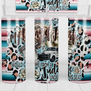 Day of Justice PNG, Seamless Tumbler Wrap, Tumbler Design, Tumbler PNG, Sublimation Tumbler, Country Music, 20 oz