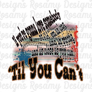 Til You Can&#39;t PNG, Sublimation PNG, TShirt Design, Design Download, Sublimation Transfer, Dream Chase It, Country Western
