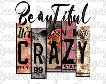 May include: A digital design featuring the text "Beautiful Tales for Crazy" in black lettering on a background of colorful, patterned book covers. The design includes a floral pattern and the text "Rosamy Designs".