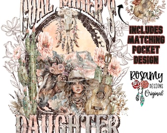 Könnte beinhalten: Ein digitales Design mit einer Aquarell-Illustration einer Frau in einem Cowboyhut mit einem Pferd und einer Gitarre. Das Design enthält den Text "Well, I was borned a Coal Miner's Daughter. In a cabin on a hill in Butcher Holler." und "Includes Matching Pocket Design".