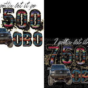 Puede incluir: Una camioneta negra con un diseño a rayas de colores que dice "I gotta let it go 7500 OBO".