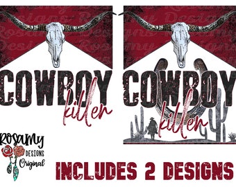 Cowboy Killer PNG, Sublimation PNG, Desert Cactus, Design Download, Sublimation Transfer, Retro Sublimation, Country Western, Country Music
