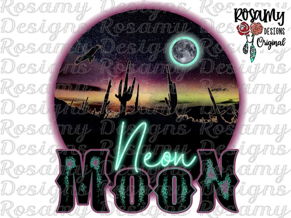 Neon Moon PNG, Sublimation PNG, DTG Printing, Sublimation Designs Download, Sublimation Transfer, Retro Sublimation, Country Western