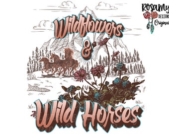 Wildflowers And Wild Horses PNG, Sublimation PNG, Design Download, Sublimation Transfer, Retro Sublimation, Country Western