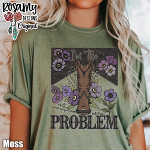 I&#39;m The Problem Shirt, Comfort Colors, Oversized Shirt, Western Shirt, Retro T-shirt, Country Music Shirt, Cowgirl Shirt, Trendy