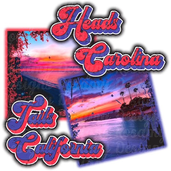 Heads Carolina Tails California PNG, Sublimation PNG, Sublimation Designs Download, Sublimation Transfer, Retro Sublimation, Country Western