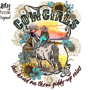 Cowgirls PNG, Sunflower, Sublimation PNG, TShirt Design, Design Download, Sublimation Transfer, Retro Sublimation, Country Western