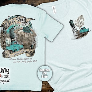 Live Off Tee, Bella Canvas Tee, Unisex Tee, Front and Back Design, Concert Shirt, Country Music T Shirt, Western