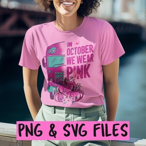 Concientización sobre el cáncer de mama Svg En octubre vestimos de rosa Png Cáncer de mama Svg y archivos PNG Autobús escolar rosa Concientización sobre el cáncer de mama Svg y PNG