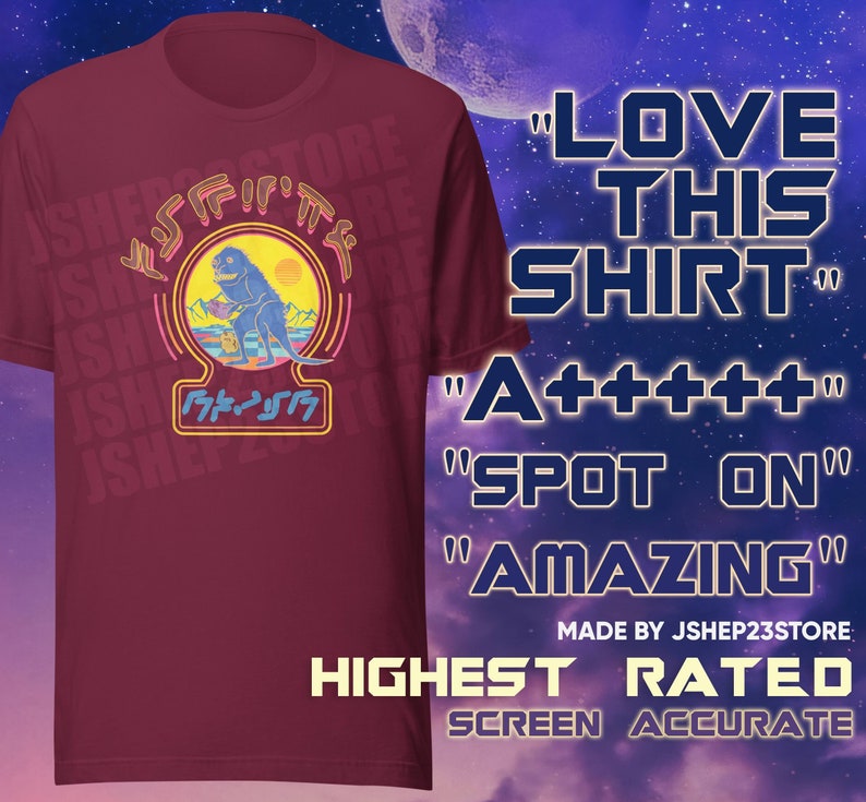 May include: A maroon t-shirt with a retro-style graphic of a dinosaur holding a drink. The graphic is surrounded by a neon pink and blue border. The text "LOVE THIS SHIRT" is in a blue box on the right side of the image. The text "A+++++" is in a blue box below the first text. The text "SPOT ON" is in a blue box below the second text. The text "AMAZING" is in a blue box below the third text. The text "MADE BY JSHEP23STORE" is in a white box below the fourth text. The text "HIGHEST RATED SCREEN ACCURATE" is in a white box below the fifth text.