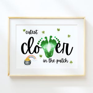 Süßestes Kleeblatt im Patch St Patricks Day Handwerk: DIY druckbare Fußabdruckkunst für Babys, Säuglinge und Kleinkinder (editierbar)