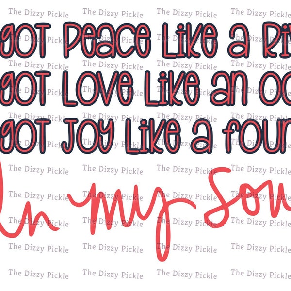 I've got Peace Love Joy Handwritten PNG Sublimation Design File - Religious - Song - Scripture - In my Soul - Digital  River Ocean Fountain