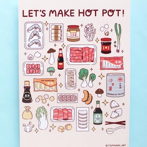 May include: A light-coloured art print titled LET'S MAKE HOT POT! featuring a grid of illustrated food items including shrimp, meat, vegetables, mushrooms, sauces, and dumplings. The design includes small star accents and the text STEPHUANG_ART.