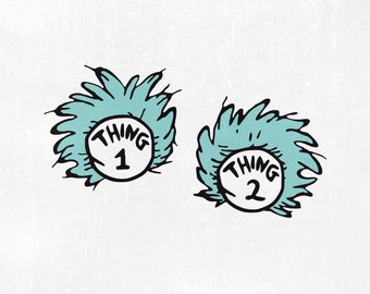 Thing 1 Thing 2 Svg Etsy