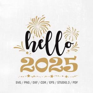 Hello 2025 svg, Neujahrs svg, Silvester, svg schneide Datei, Karomuster, Cheers, Design, Shirt, Silhouette, Cricut. Sofortiger Download