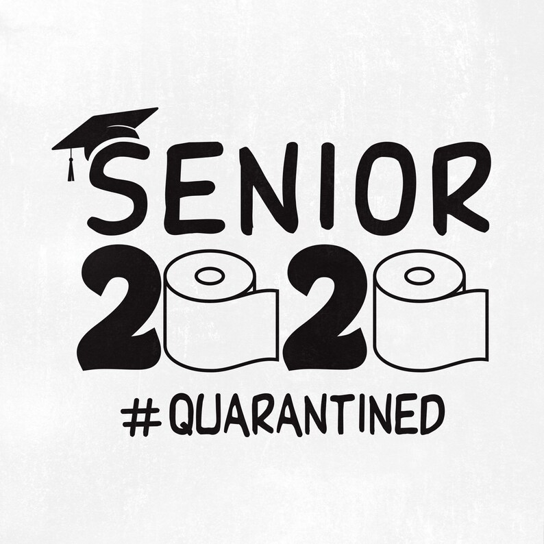 Download Senior 2020 Quarantine SVG Senior Svg 2020 svg PDF PNG | Etsy