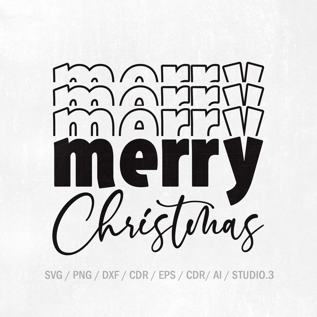 Merry Merry Merry Christmas SVG, Christmas SVG, Merry Christmas Saying