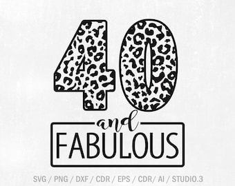 Quarante anniversaire SVG, 40e anniversaire Svg, 40e anniversaire, anniversaire svg, quarante svg, png, jpg, eps, dxf, fichiers de coupe studio.3. Téléchargement instantané.
