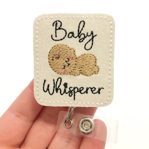 Baby Whisperer badge reel, pediatric nurse badge reels , medical badge reel, retractable badge, ID badge Reel, nurse ID holder